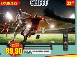 Risparmio Casa TV 32" HD FRAMELESS NO SMART offerta