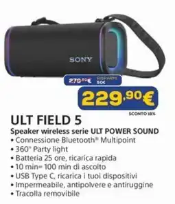 Euronics SONY ULT FIELD 5 offerta