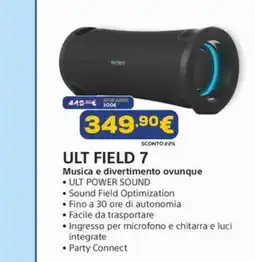Euronics ULT FIELD 7 offerta