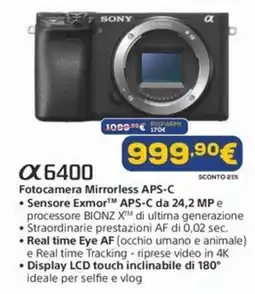 Euronics SONY α6400 offerta