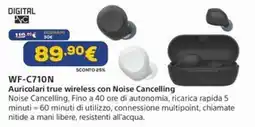 Euronics WF-C710N Auricolari true wireless con Noise Cancelling offerta