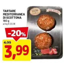 DPiù Tartare Mediterranea di Scottona offerta