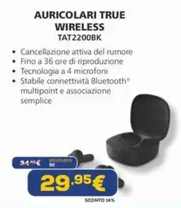 Euronics Auricolari True Wireless TAT2200BK offerta