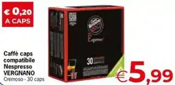 Despar Caffè caps compatibile Nespresso VERGNANO offerta