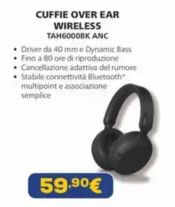 Euronics CUFFIE OVER EAR WIRELESS TAH6000BK ANC offerta