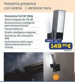 Euronics Netatmo presence con sirena Risoluzione Full HD 1080p offerta
