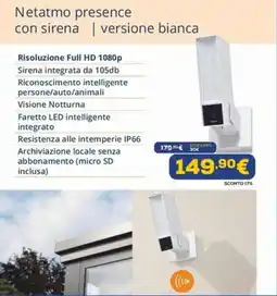 Euronics Netatmo presence con sirena | versione bianca offerta
