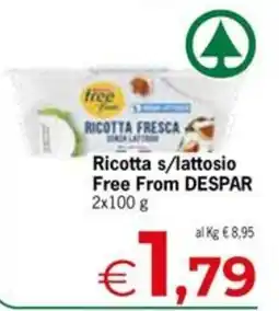 Despar Ricotta s/lattosio Free From DESPAR offerta
