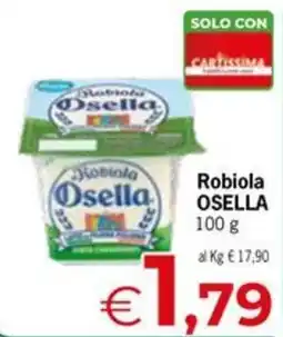 Despar Robiola Osella offerta