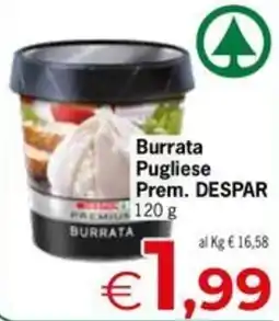 Despar Burrata Pugliese Prem. DESPAR offerta