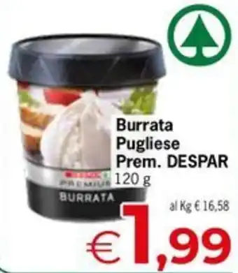 Despar Burrata Pugliese Prem. DESPAR offerta