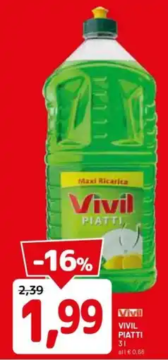 DPiù Vivil Piatti offerta