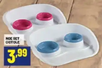 Risparmio Casa NOE SET CIOTOLE offerta