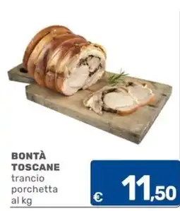 C+C Cash and Carry BONTÀ TOSCANE trancio porchetta offerta