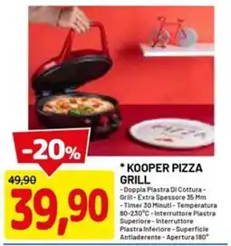 DPiù KOOPER PIZZA GRILL offerta