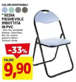 DPiù Sedia Pieghedole Imbottita in PVC offerta