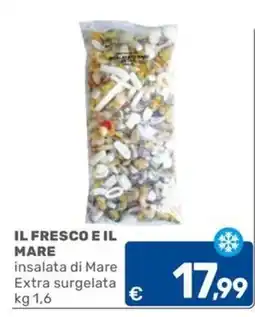 C+C Cash and Carry IL FRESCO E IL MARE insalata di Mare offerta
