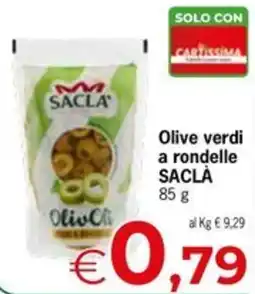 Despar Olive verdi a rondelle SACLA' offerta