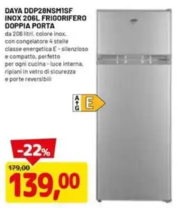 DPiù DAYA DDP28NSM1SF INOX 206L FRIGORIFERO DOPPIA PORTA offerta