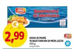DPiù GIOIA DI MARE 15 BASTONCINI DI MERLUZZO offerta