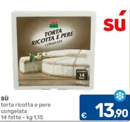 C+C Cash and Carry sù torta ricotta e pere offerta