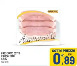 Ard Discount Prosciutto Cotto Parmacotto offerta