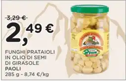 Poli Funghi prataioli in olio di semi di girasole Paoli offerta