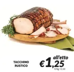 Supermercati Visotto TACCHINO RUSTICO offerta