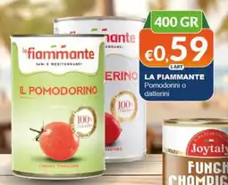 Mister Risparmio LA FIAMMANTE Pomodorini o datterini offerta