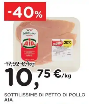 Poli Sottilissime di petto di pollo AIA offerta