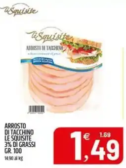 Ard Discount Arrosto di tacchino Le Squisite offerta
