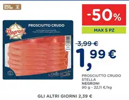 Poli Prosciutto Crudo Stella Negroni offerta