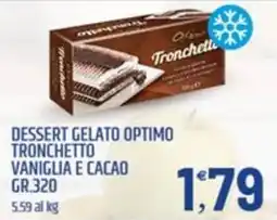 Ard Discount Tronchetta Dessert Gelato Optimo Vaniglia e Cacao offerta