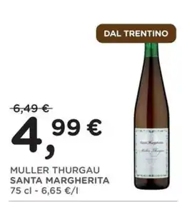 Poli MULLER THURGAU SANTA MARGHERITA offerta