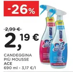 Poli CANDEGGGINA PIÙ MOUSSE ACE offerta