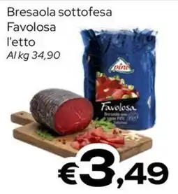 MAX Supermercati Bresaola sottofesa Favolosa offerta