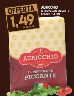 Gran Risparmio Auricchio Il Provolone Piccante offerta