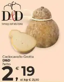 Alter Discount Caciocavallo Grotta D&D offerta