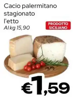 MAX Supermercati Cacio palermitano stagionato offerta