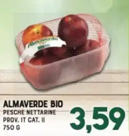 Gran Risparmio ALMAVERDE BIO PESCHE NETTARINE offerta