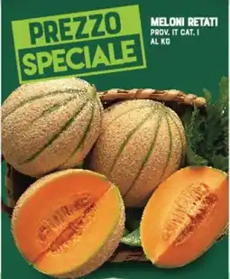 Gran Risparmio Meloni retati offerta
