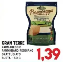 Gran Risparmio GRAN TERRE PARMAREGGIO PARMIGIANO REGGIANO GRATTUGIATO offerta