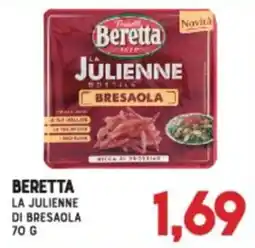 Gran Risparmio Beretta La Julienne di Bresaola offerta