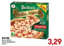Gran Risparmio Buitoni Bella Napoli Pizza Margherita offerta