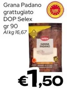 MAX Supermercati Grana Padano grattugiato DOP Selex offerta