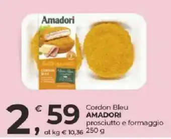 Alter Discount Cordon Bleu AMADORI prosciutto e formaggio offerta