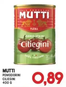 Gran Risparmio MUTTI POMODORINI CILIEGINI offerta