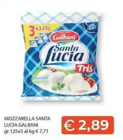 Mercatò Local MOZZARELLA SANTA LUCIA GALBANI offerta