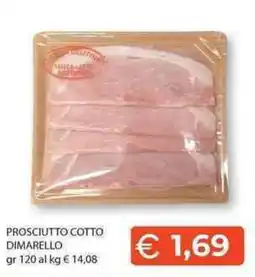 Mercatò Local Prosciutto Cotto Dimarelllo offerta