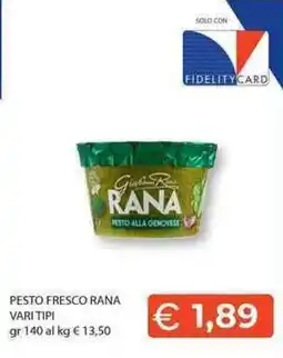 Mercatò Local Pesto fresco Rana offerta